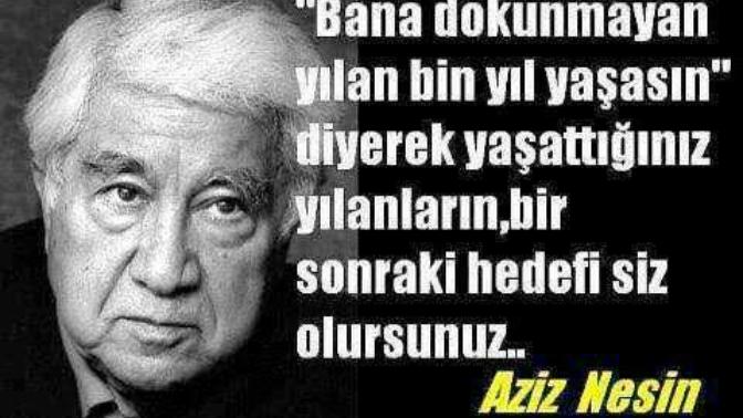 "Bana dokunmayan yılan bin yaşasın" Diyerek yaptığınız Bencillikler varmı?