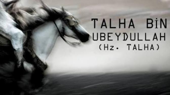 Allah Hz. Talha Bin Ubeydullah (ra)'dan razı olsun! Hz. Talha Bin Ubeydullah (ra)'ın hayatını biliyor musunuz?