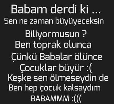 Babam olmadığı için böyle günleri hiç sevmiyorum .bayramları babalar gününü .içim buruk oluyor .babası olmayanlardamı böyle oluyor?