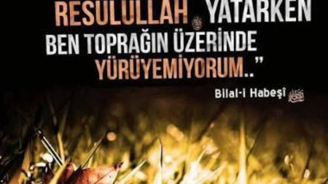 Allah Hz Bilal-i Habeşi (ra)'dan razı olsun! Hz Bilal-i Habeşi (ra)'nın hayatını biliyor musunuz?