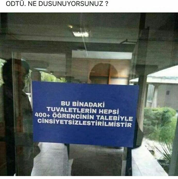 ODTU 400+ öğrenci talebiyle tuvaletleri cinsiyetsizleştirdi. Bu konuda ne düşünüyorsunuz?