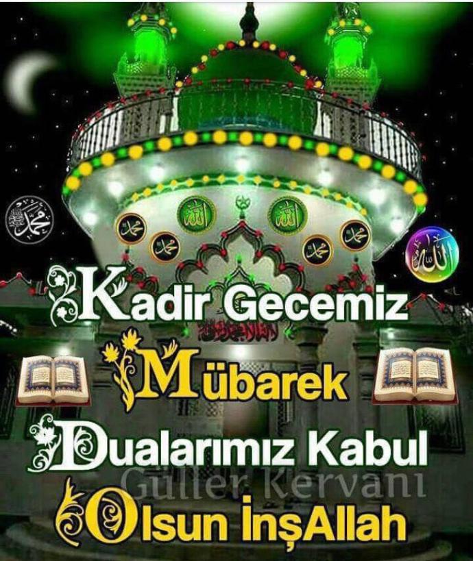 İyi Akşamlar Kadir Geceniz Mübarek Olsun ?