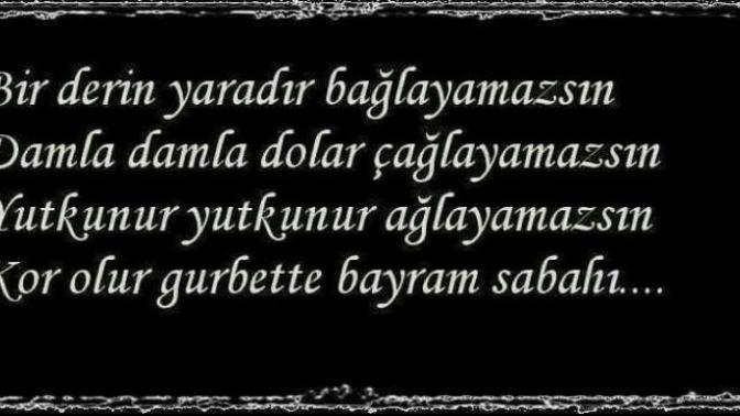Gurbette bayram nasildir sizce?