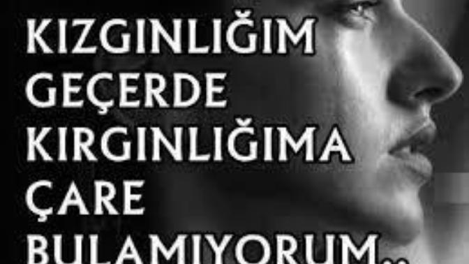 Kızgınlık geçerde , Kırgınlığa çare bulamıyorum? Peki ya siz , sizi kıranları affediyor musunuz?