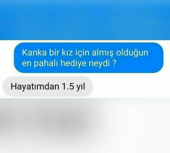Bir kız için hayatınızda aldıgınız en pahalı hediye neydi ? 