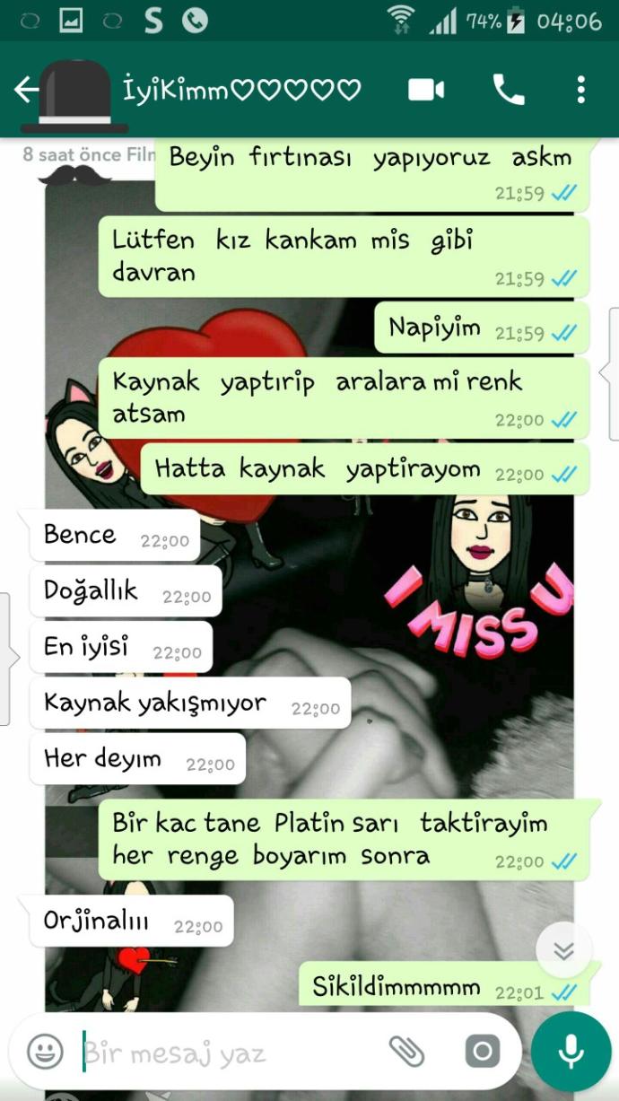 sevgilim bazen kız kankam?