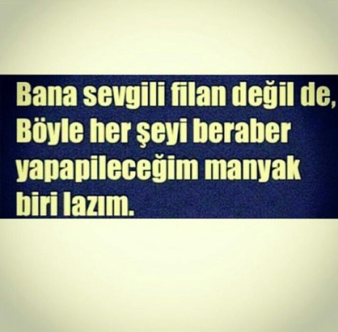Peki ya size ne lazim ?