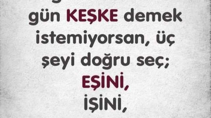 Geçmişe dair keşke yapmasaydım dediğiniz an oldu mu? Gelecekte keşke dememek için ne gibi önlemler alıyorsunuz?