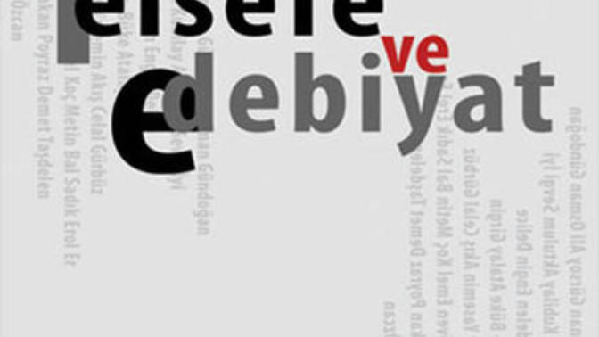 Edebiyat ile Felsefe arasındaki fark ve benzerlik nedir?