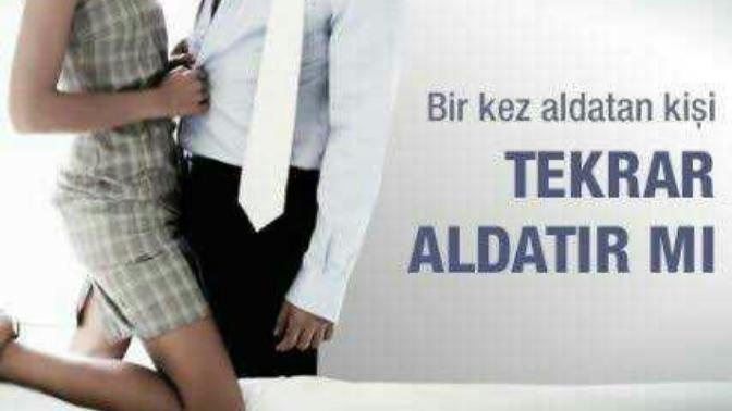 Bir kez aldatan tekrar aldatır mı?