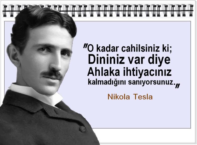 Neden turk mılletınden Nikola Tesla gibi dahiler cıkmadı hiç ?