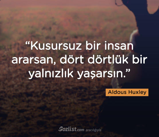 Dört dörtlük insanın tanımı nedir? Siz bu tanıma uyuyor musunuz?