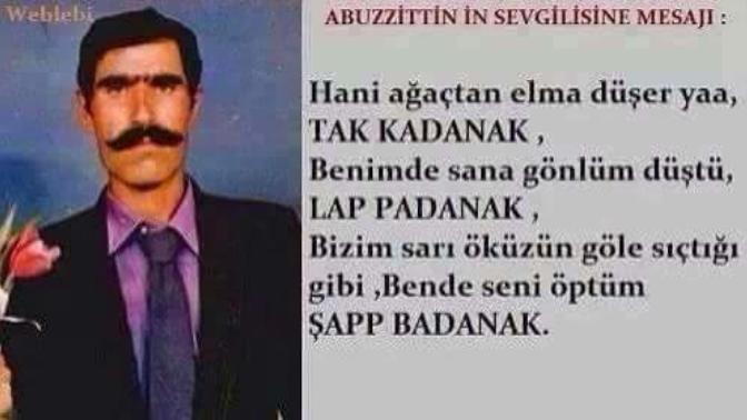 Sizin de detaydaki Abuzittin bey gibi şiir mesaj yazanınız ya da yazdığınız bir sevgili dost arkadaşınız var mı?