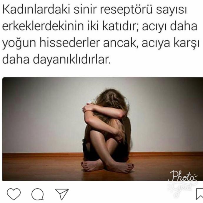Sizce kadınlar acıya erkeklerden daha mı dayanıklıdır ?