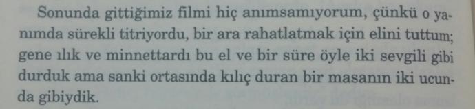 Hafızanızda yer edinmiş herhangi bir kitap sözünü bizimle paylaşır mısınız?