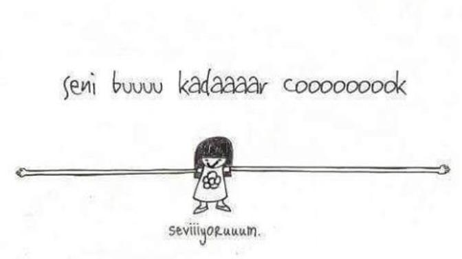 Seni bu kadar çok ama çok seviyorum dediğiniz kimler var?