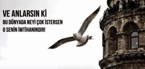 Zor diyorsun, zor olacak ki imtihan olsun! Sizin içinde yaşadığınız bu hayat boyunca verdiğiniz çok büyük bir sınav oldu mu?