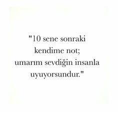 Gelecekte kendinize not bıraksanız ne yazardınız?