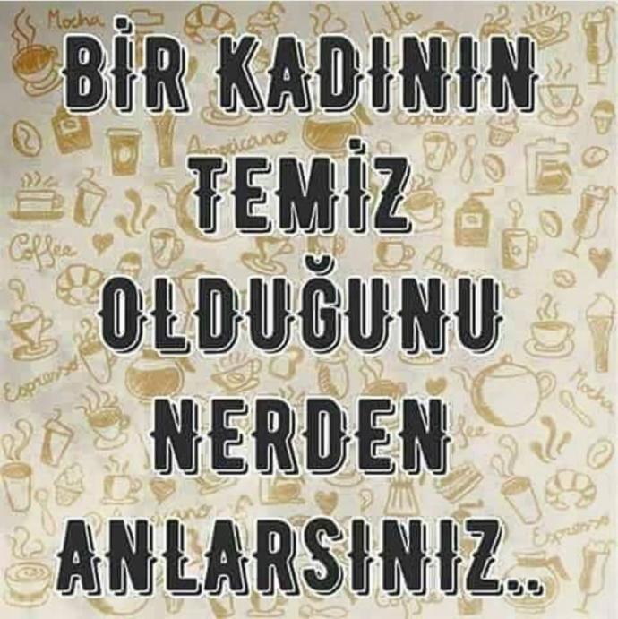 Bir kadının temiz olduğunu nerden anlarsınız?