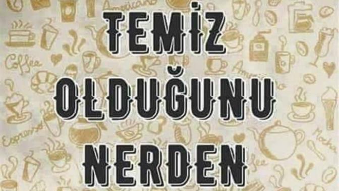 Bir kadının temiz olduğunu nerden anlarsınız?