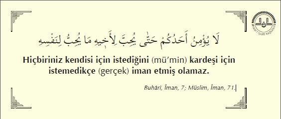 Kendin için istediğini mümin kardeşin içinde istiyor musun?!!??