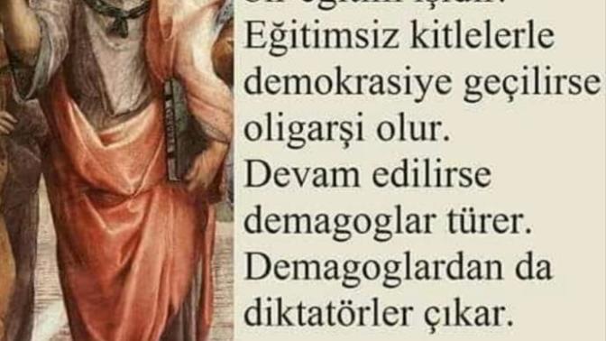 Özetle Platon doğru dememiş mi?