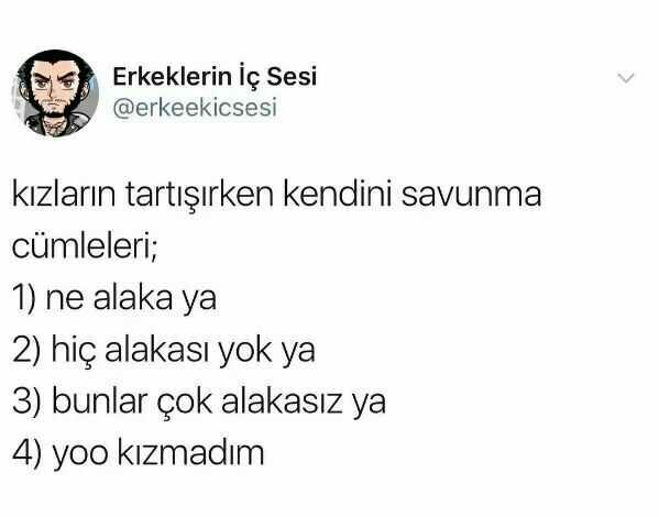 Kızların tartışırken kendini savunma cümleleri nelerdir?