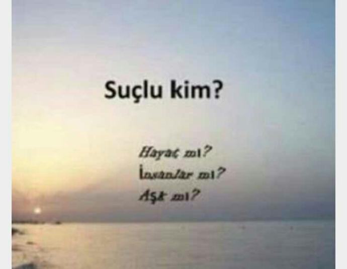 Yaşadıklarının suçlusu kim ??