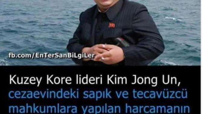 Kuzey Kore Lideri Kim Jong Un, "Cezaevindeki tecavüzcü ve sapıklara yapılan harcama bosuna , hepsini asacagım" kararı dogru mu?