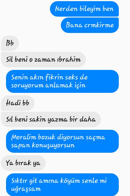 Seksting arkadaşı olmak istiyor sonra bana karşı öN yargılı davranıyor Kim haklı kim haksız? 