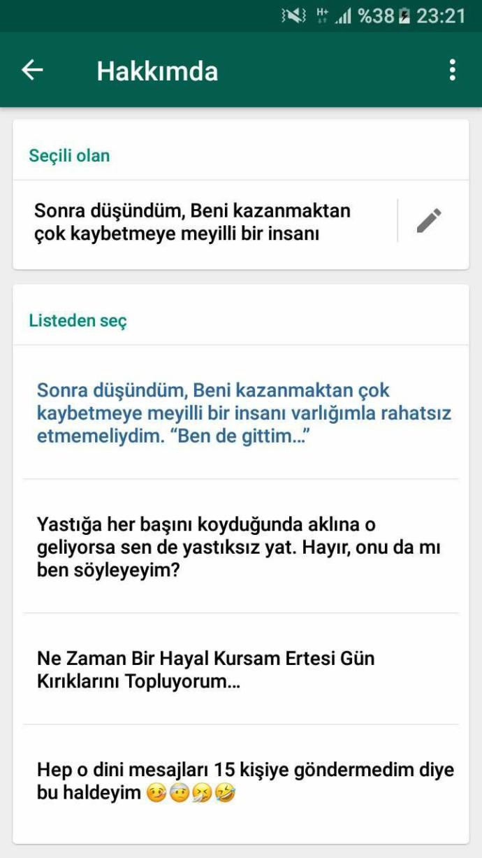 Peki ya senin whatsapp durumunda ne yazıyor?