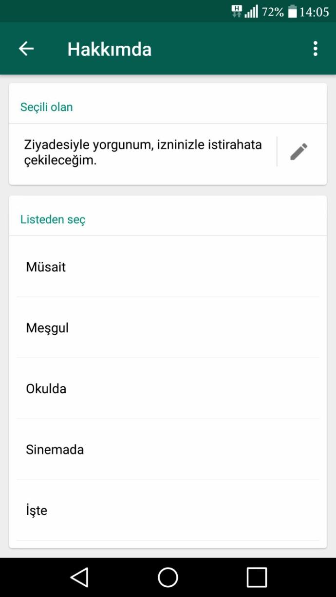 Peki ya senin whatsapp durumunda ne yazıyor?