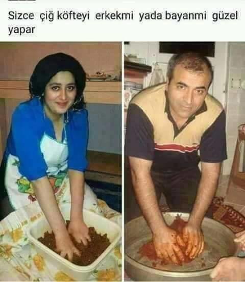 Sizce erkek mi daha güzel çiğ köfte yapar kız mı?