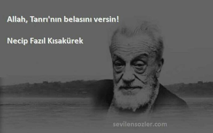 Allah, tanrının belasını versin mi??
