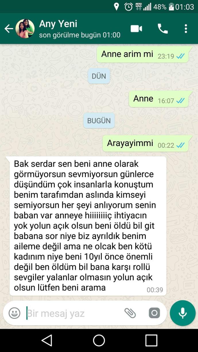 Sizin Anneniz bunu yapsaydı ne yapardınız?