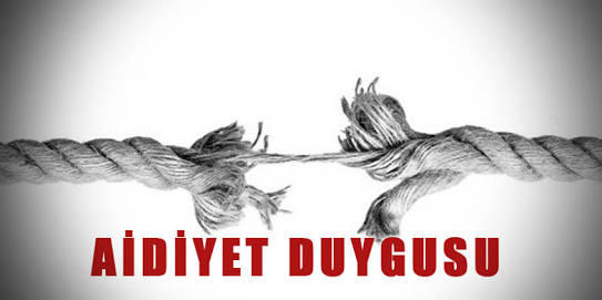 "Aidiyet" nedir? Bu duygu her birey de bulunur mu? Aidiyet duygusu gelişmiş insanlar nasıl kendini belli eder?