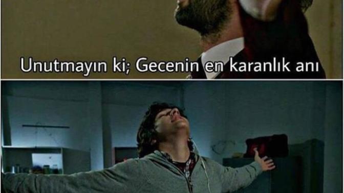 GECENİN EN KARANLIK ANI GÜNEŞİN DOĞMASINA EN YAKIN ANDIR NE DEMEK?