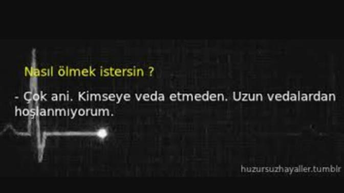 Nasıl ölmek istersiniz?