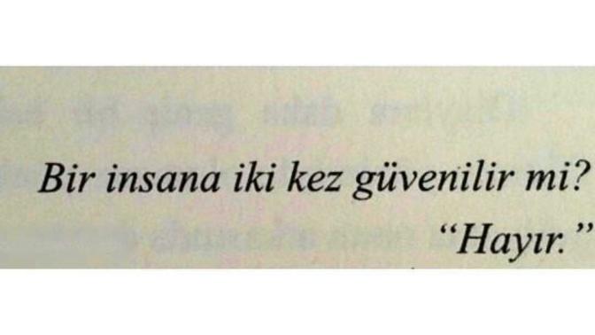 Bir insana kaç defa güvenebilirsiniz?