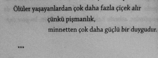 Pişmanlık mı daha büyük bir duygudur yoksa minnet mi?