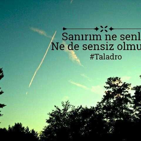 Ne seninle ne de sensiz olmuyor dediginiz biri var mı??