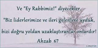 Ahzab Suresi 67. Ayet sizin için ne ifade ediyor?