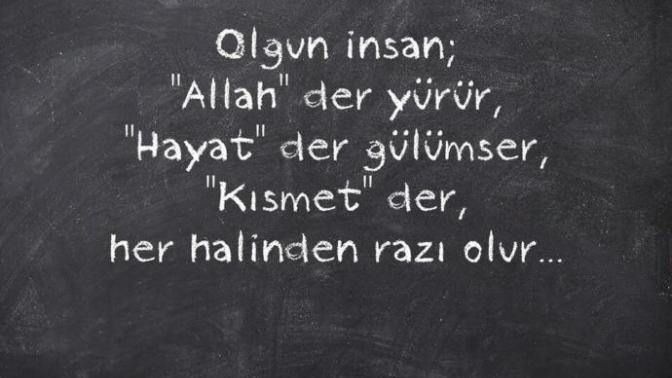 Olgun insan nasıl olur?