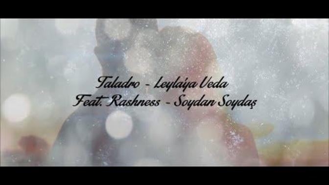 Unutma Leyla Kalbindeki Herkesi Öldürür Zaman Hayat Sana Gülmüyorsa?