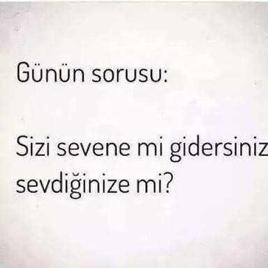 Sizi Sevene mi Gidersiniz Yoksa Sizin Sevdiğinize mi ??