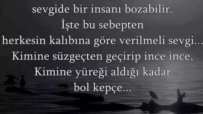 Ölçüsü kaçtığı zaman sevgi de bir insanı bozabilir mi?