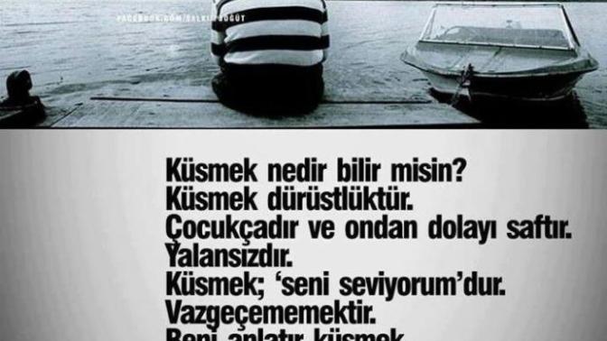 Küsmek nedir sizce? Hangi durumlarda küskünlüğe sığınır insan?