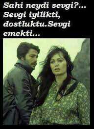 Sahi, sevgi neydi?...?