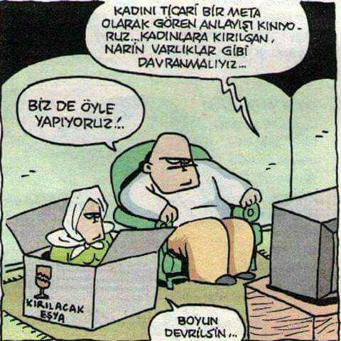 Evde karısına kaba olup başka kadınlara kibar mı davranırsınız?