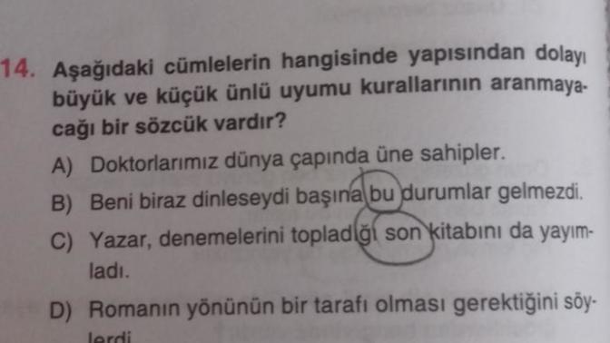 Büyük ve küçük ünlü uyumu hangi durumlarda aranmaz?